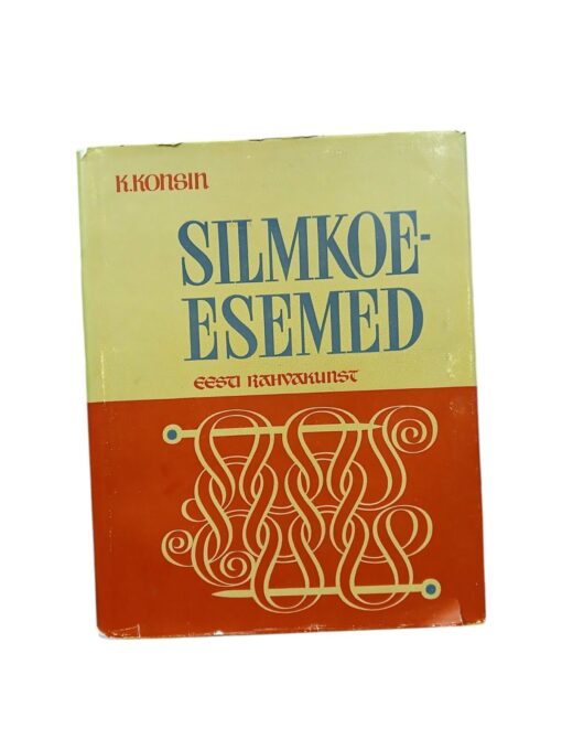 K. Konsin "Silmkoeesemed" 1972