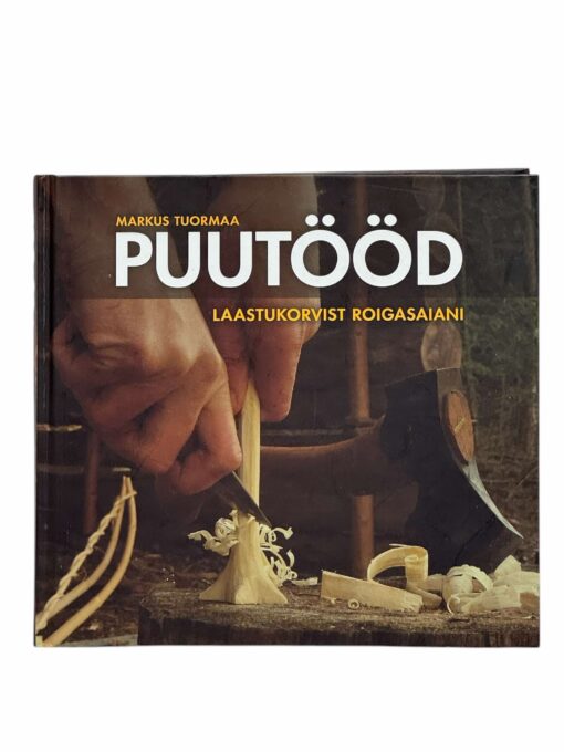 "Puutööd" M. Tuormaa