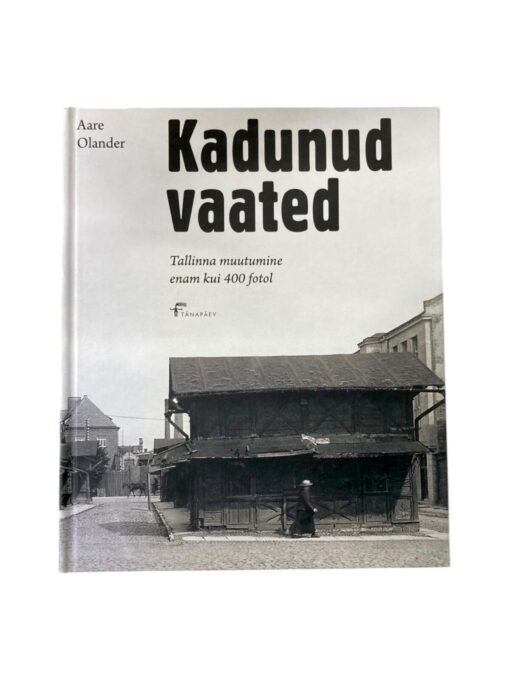 "Kadunud vaated", Aare Olander, Tänapäev 2014