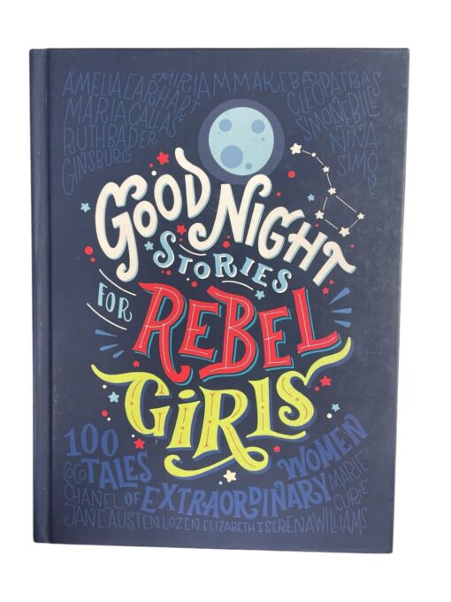 "Good night stories for rebel girls" E. Favilli, F. Cavallo