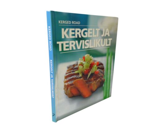 "Kergelt ja tervislikult" - Image 2