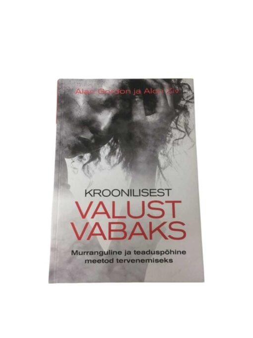 "Kroonilisest valust vabaks" Alan Gordon, Alon Ziv