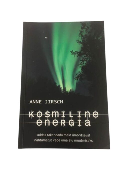 "Kosmiline energia" Anne Jirsch