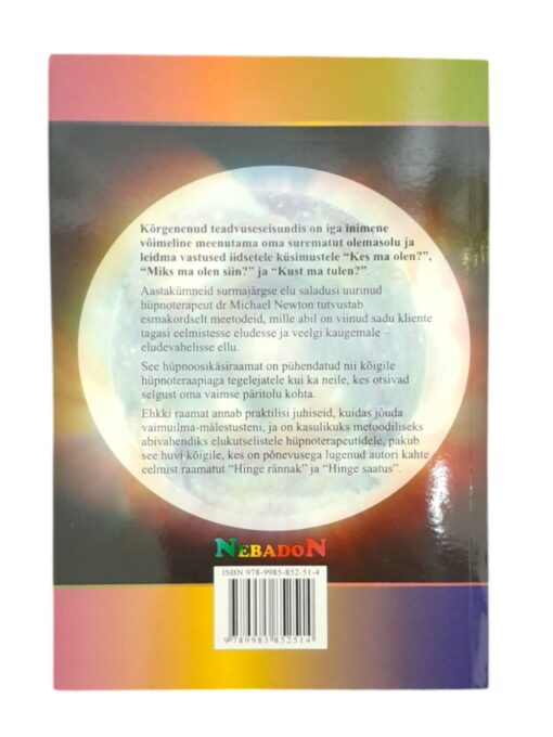 „Eludevaheline elu” Michael Newton, Nebadon 2007 - Image 2