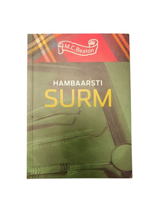 "Hambaarsti surm" M.C. Beaton
