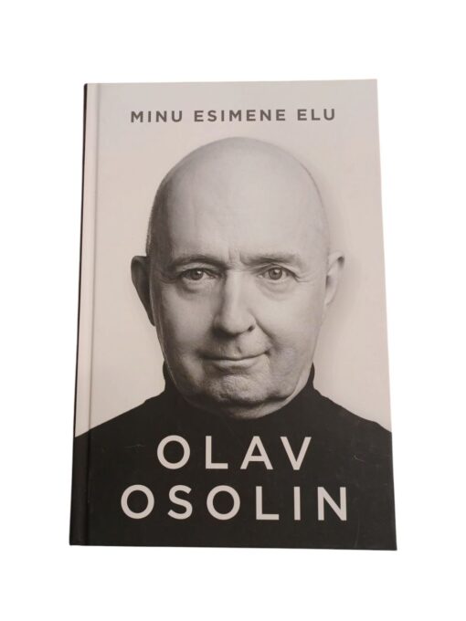 Olav Osolin " Minu esimene elu"