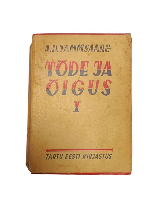 "Tõde ja õigus I" A. H. Tammsaare