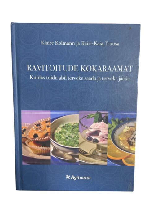 "Ravitoitude kokaraamat" K. Kolmann, K. K. Truusa