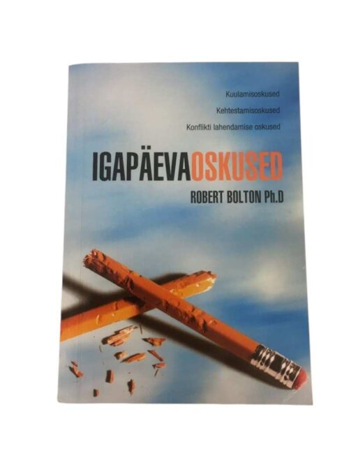 "Igapäevaoskused" Robert Bolton