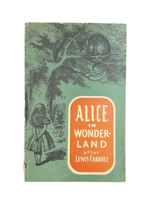 "Alice in Wonderland" Lewis Carroll