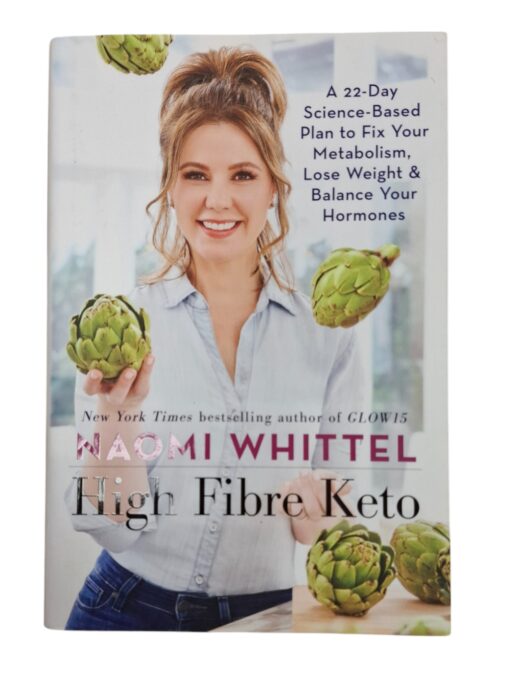 "High Fiber Keto" Naomi Whittel