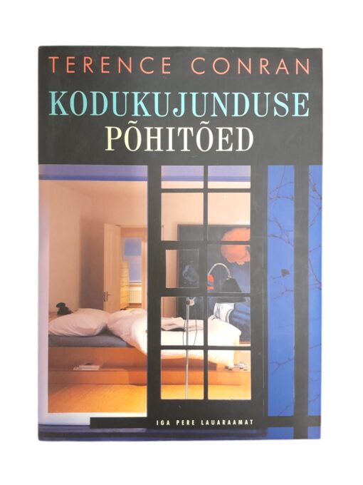 "Kodukujunduse põhitoed" Terence Conran