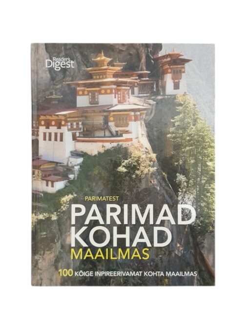 „Parimatest parimad kohad maailmas” Reader's Digest