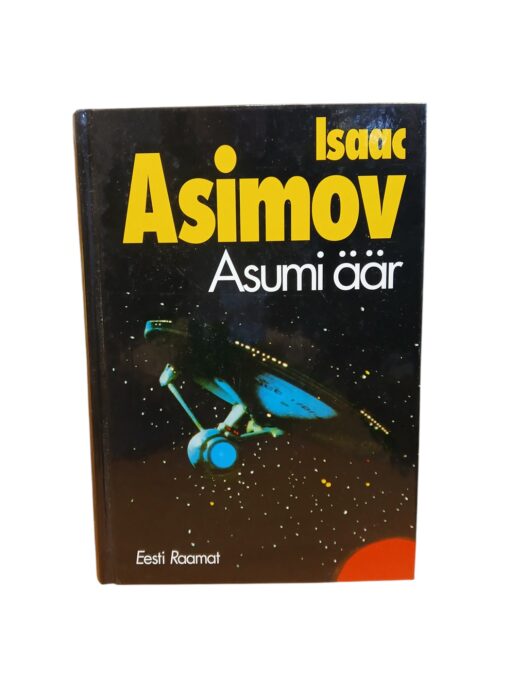 "Asumi äär" Isaac Asimov