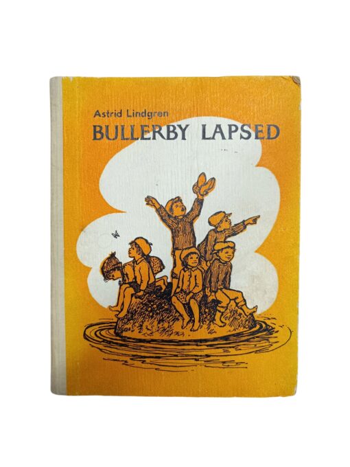 "Bullerby lapsed" Astrid Lindgren