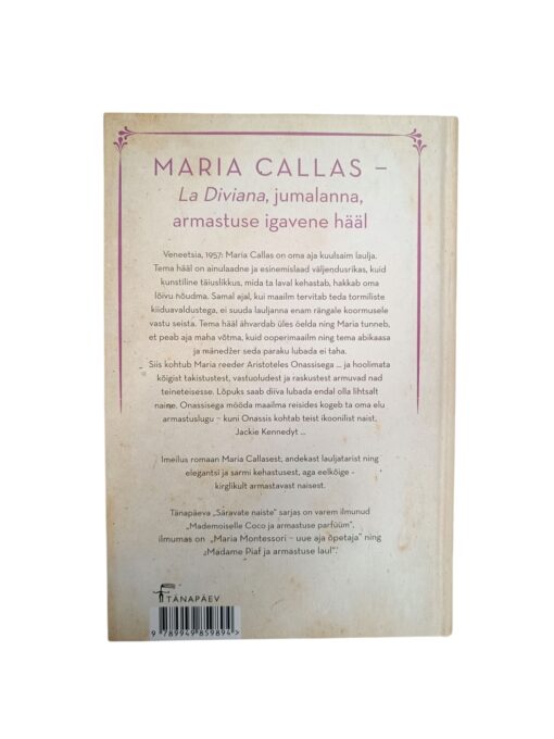 "Diiva. Maria Callas – oma aja suurim laulja ja tema armastuse lugu" Michelle Marly - Image 3