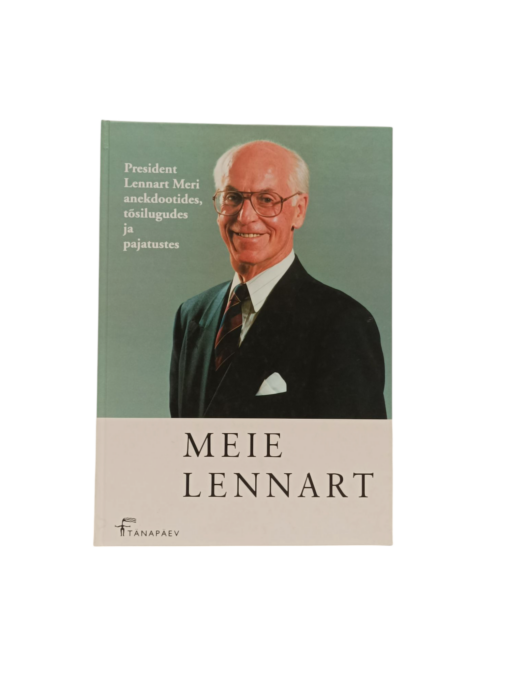 "Meie Lennart" Pekka Erelt, Tarmo Vahter