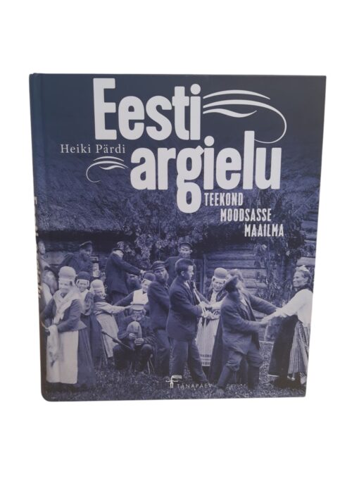 "Eesti argielu" Heiki Pärdi