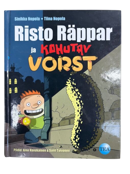 "Risto Räppar ja kohutav vorst" S. Nopola, T. Nopola