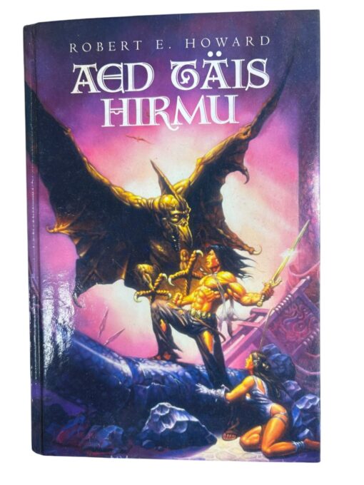 "Aed täis hirmu" Robert E. Howard