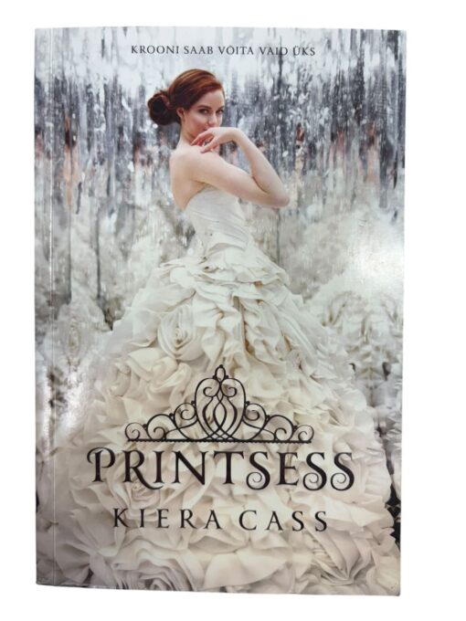 "Printsess" Kiera Cass