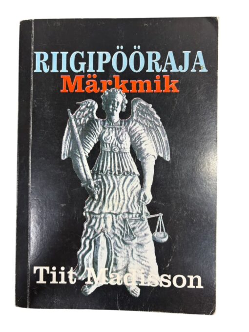 "Riigipööraja märkmik" Tiit Madisson