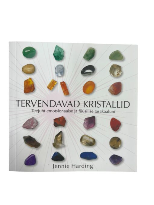 "Tervendavad kristallid" Jennie Harding