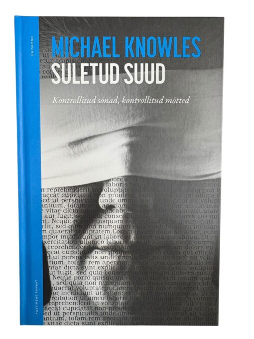 "Suletud suud" Michael Knowles