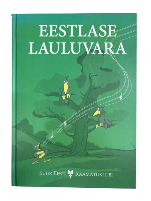 "Eestlase lauluvara"