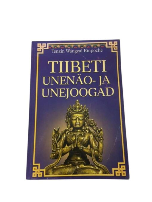 "Tiibeti unenäo- ja unejoogad" Tenzin Wangyal Rinpoche