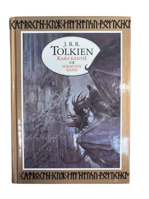 "Kaks kantsi & Sõrmuste isand" J. R. R. Tolkien