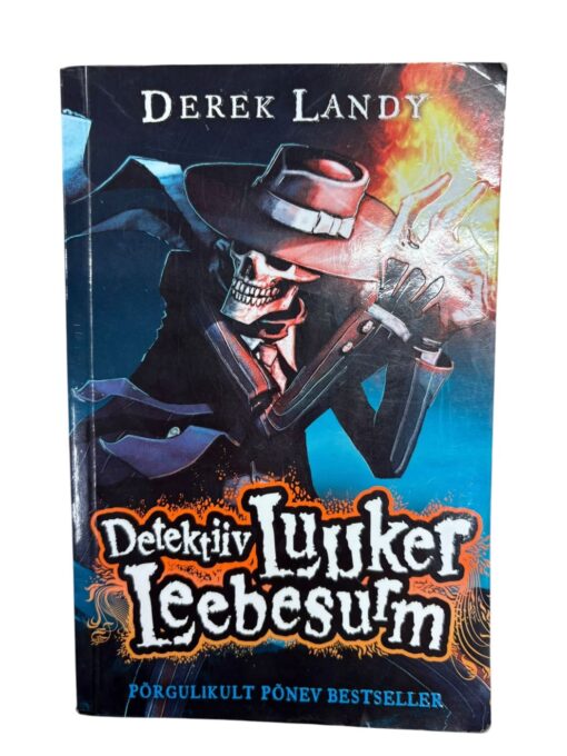 "Detektiiv Luuker Leebesurm" Derek Landy