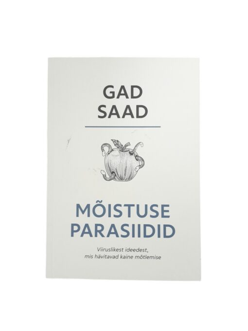 „Mõistuse parasiidid” Gad Saad