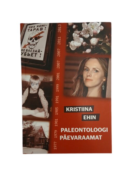 „Paleontoloogi päevaraamat” Kristiina Ehin