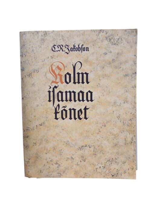 "Kolm isamaa kõnet" C.R.Jakobson
