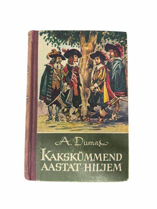 "Kakskümmend aastat hiljem" A. Duma