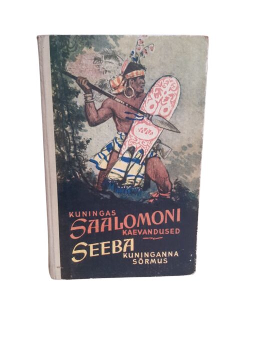 "Kuningas Saalomoni kaevandused. Seeba kuninganna sõrmus" Rider Haggard