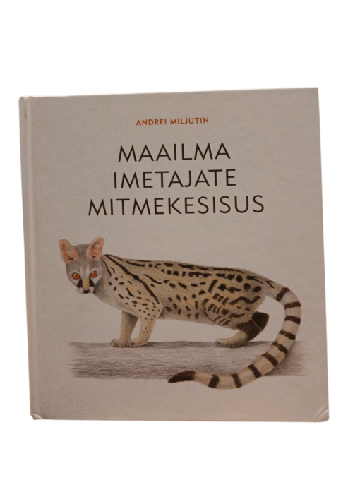 ''Maailma imetajate mitmekesisus'' Andrei Miljutin
