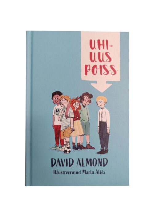 "Uhiuus poiss" David Almond