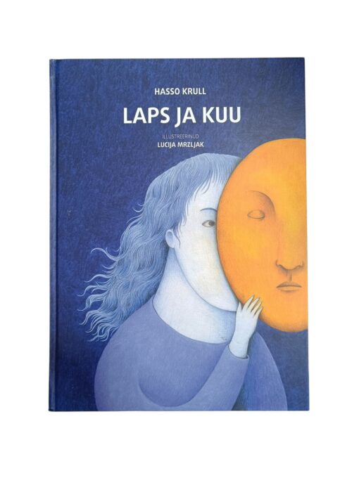 "Laps ja kuu" Hasso Krull