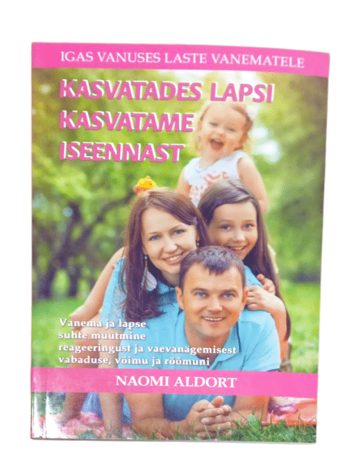 ''Kasvatades lapsi kasvatame iseennast'' Naomi Aldort
