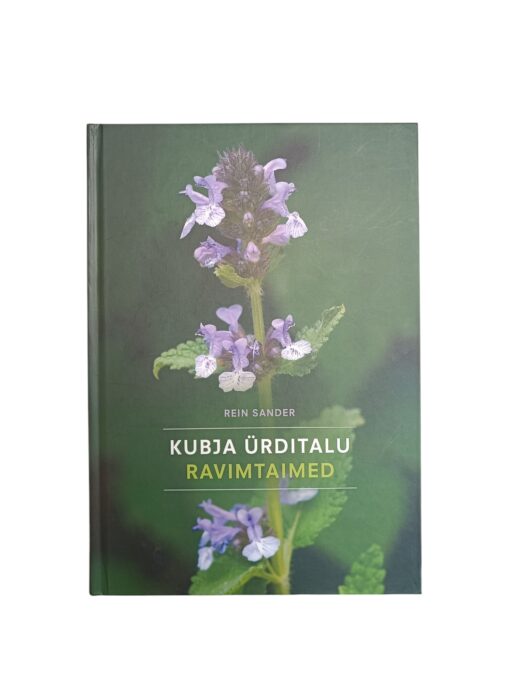 "Kubja ürditalu ravimtaimed" Rein Sander