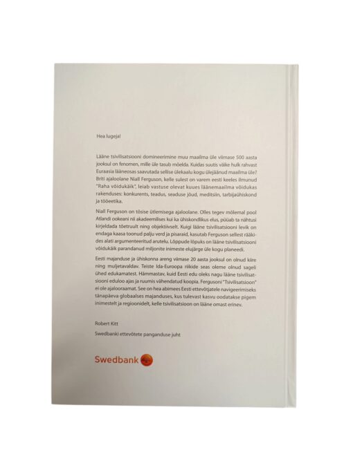 "Tsivilisatsioon. Kuus läänemaailma võidukat uuendust" Niall Ferguson - Image 3
