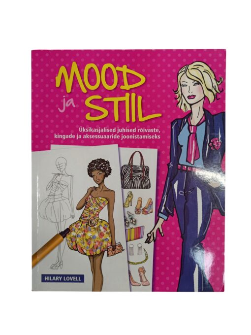 "Mood ja stiil" Hilary Lovell