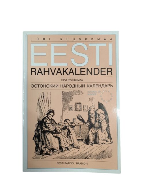 "Eesti rahvakalender" Jüri Kuuskemaa