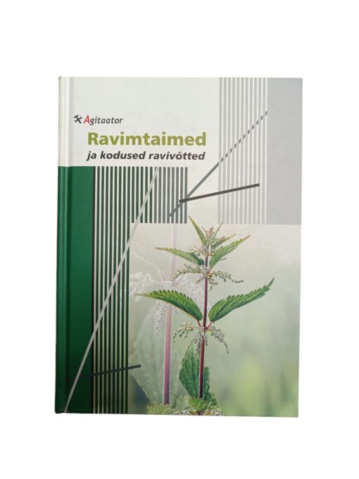 "Ravimtaimed ja kodused ravivõtted" Klaire Kolmann