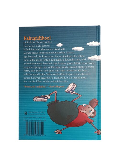 "Pahupidikooli isemoodi lood" Louis Sachar - Image 3