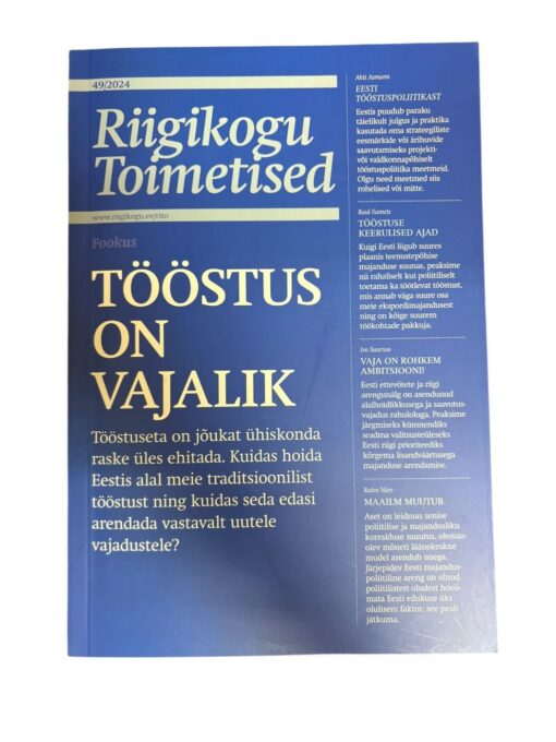 "Tööstus on vajalik" Riigikogu toimetised 49/2024