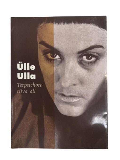 "Terpsichore tiiva all" Ülla Ulla
