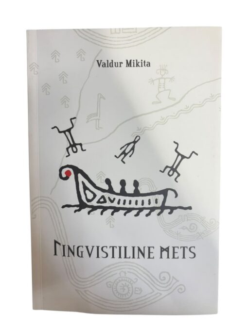 "Lingvistiline mets" Valdur Mikita